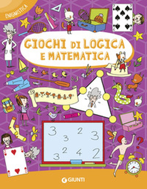 Giochi di logica e matematica - Librerie.coop Giochi di logica e matematica - Librerie.coop