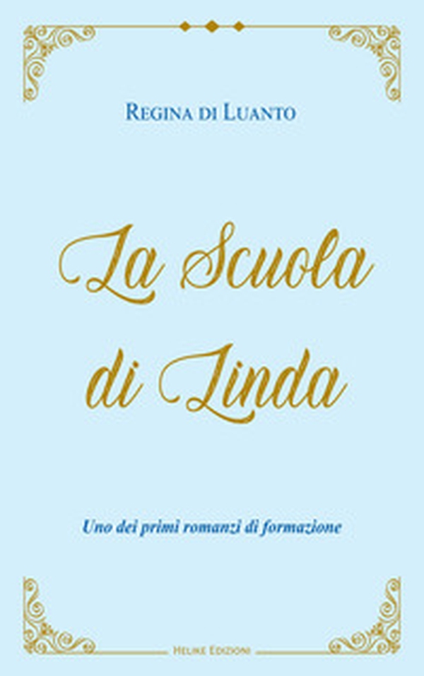 La scuola di Linda - Librerie.coop La scuola di Linda - Librerie.coop