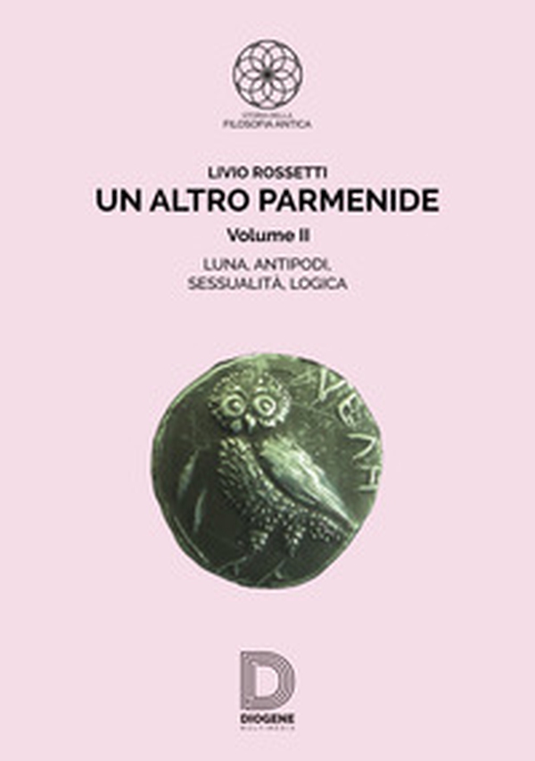Un altro Parmenide - Vol. 2 - Librerie.coop Un altro Parmenide - Vol. 2 - Librerie.coop