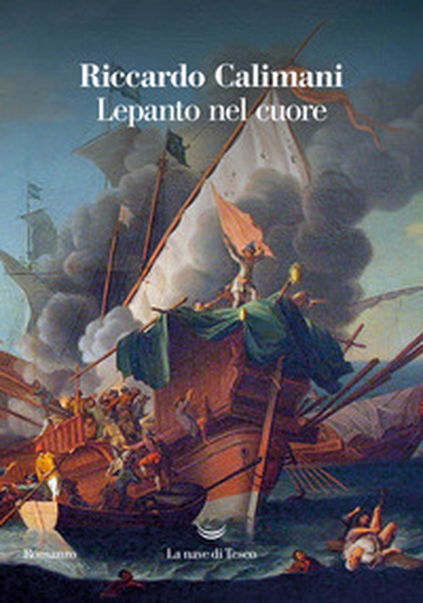 Lepanto nel cuore - Librerie.coop Lepanto nel cuore - Librerie.coop