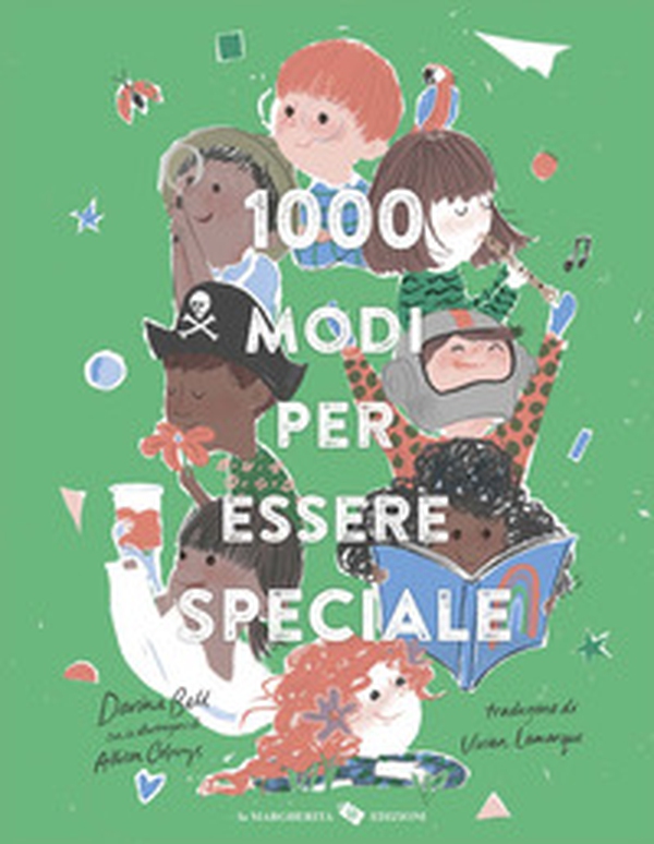 1000 modi per essere speciale - Librerie.coop 1000 modi per essere speciale - Librerie.coop