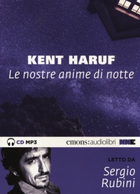 Le nostre anime di notte letto da Sergio Rubini. Audiolibro. CD Audio formato MP3 - Librerie.coop Le nostre anime di notte letto da Sergio Rubini. Audiolibro. CD Audio formato MP3 - Librerie.coop