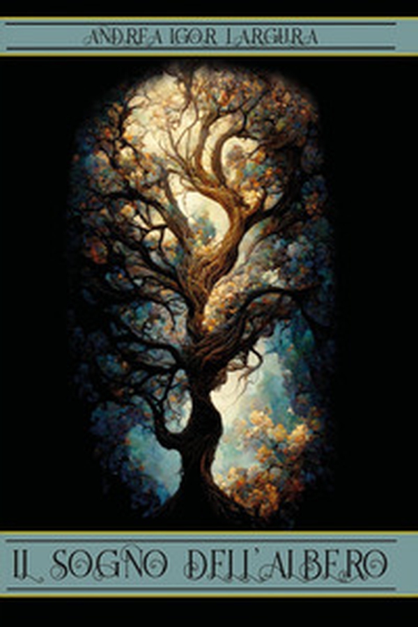 Il sogno dell'albero - Librerie.coop Il sogno dell'albero - Librerie.coop