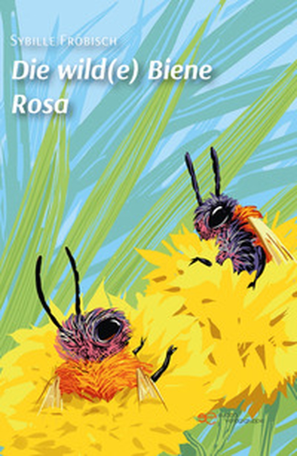 Die wild(e) Biene Rosa - Librerie.coop Die wild(e) Biene Rosa - Librerie.coop