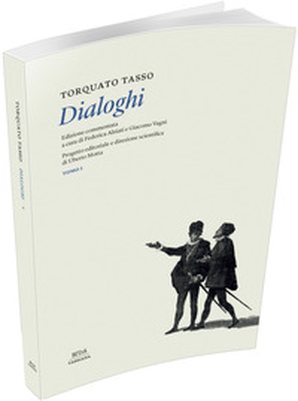 Torquato Tasso. Dialoghi - Vol. 1 - Librerie.coop