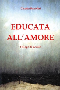 Educata all'amore - Librerie.coop