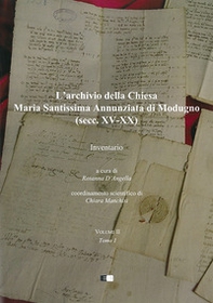 L'archivio della Chiesa Maria Santissima Annunziata di Modugno (secc. XV-XX) - Librerie.coop