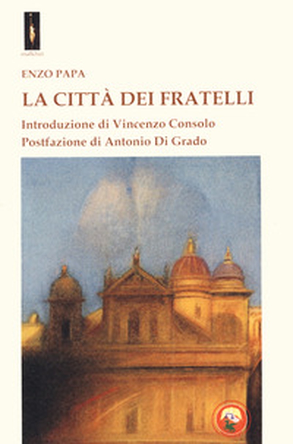 La città dei fratelli - Librerie.coop La città dei fratelli - Librerie.coop