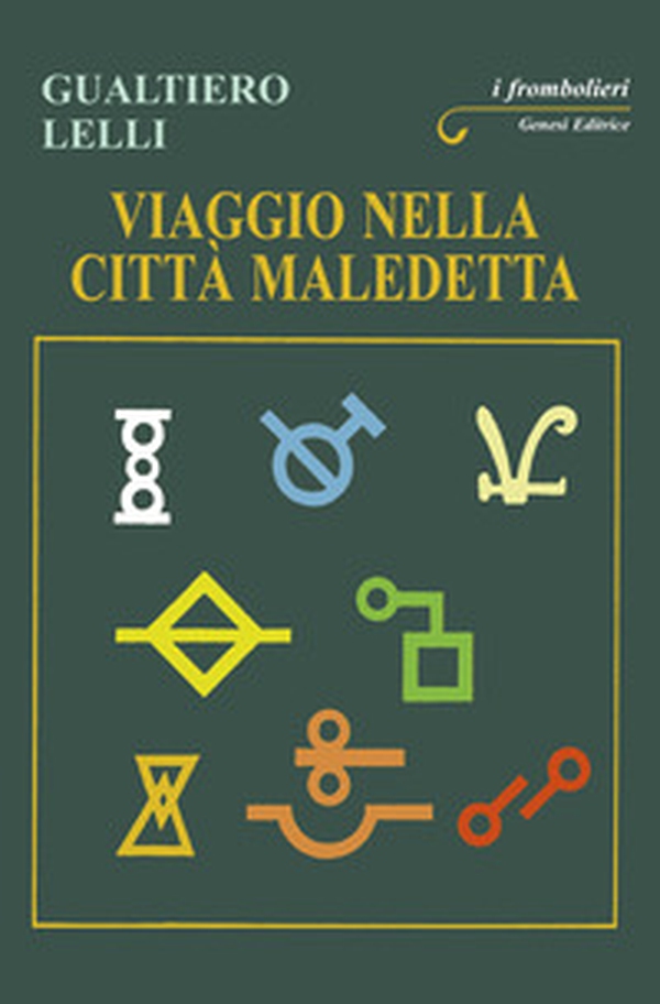 Viaggio nella città maledetta - Librerie.coop Viaggio nella città maledetta - Librerie.coop