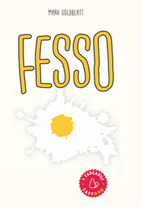 Fesso - Librerie.coop Fesso - Librerie.coop