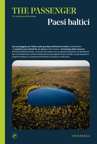 The Passenger - Paesi baltici - Librerie.coop The Passenger - Paesi baltici - Librerie.coop
