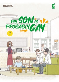 My son is probably gay - Vol. 2 - Librerie.coop My son is probably gay - Vol. 2 - Librerie.coop