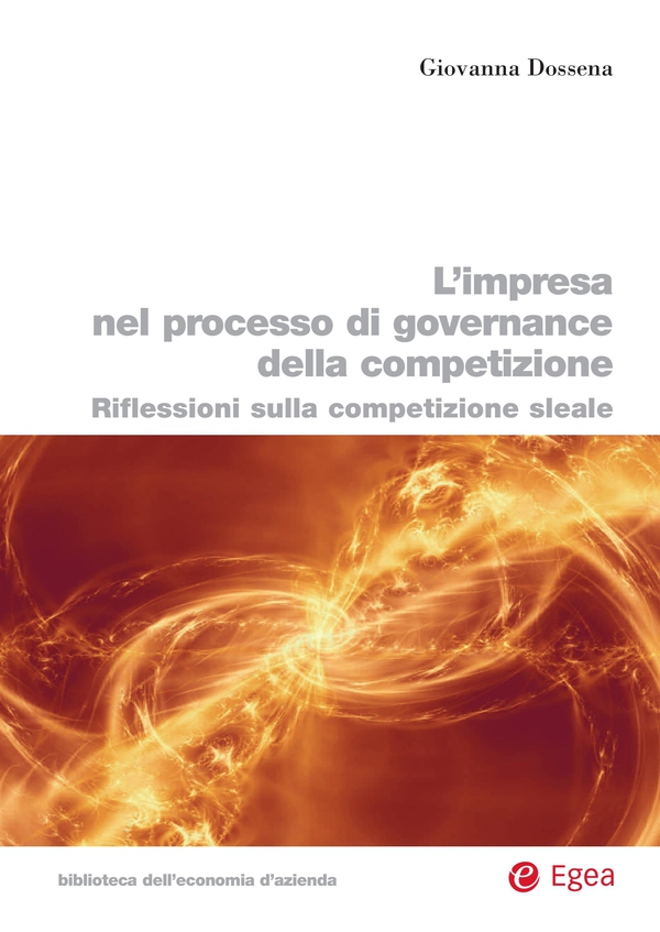 L'impresa nel processo di governance della competizione - Librerie.coop L'impresa nel processo di governance della competizione - Librerie.coop