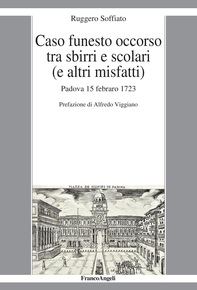 Caso funesto occorso tra sbirri e scolari (e altri misfatti) - Librerie.coop