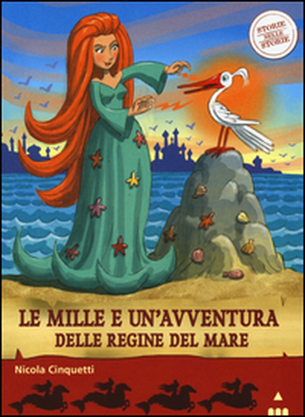 Le mille e una avventura delle regine del mare. Storie nelle storie - Librerie.coop Le mille e una avventura delle regine del mare. Storie nelle storie - Librerie.coop