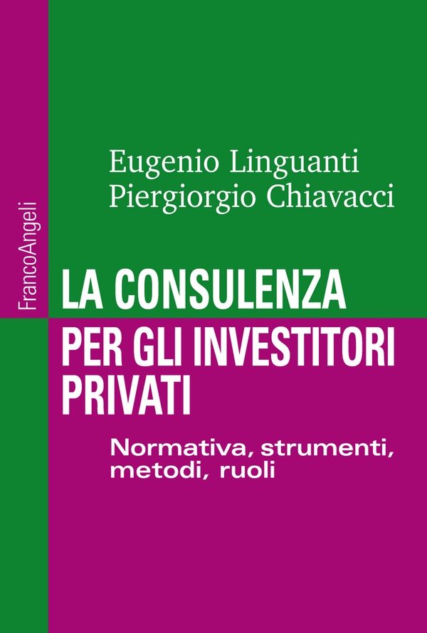 La consulenza per gli investitori privati - Librerie.coop La consulenza per gli investitori privati - Librerie.coop