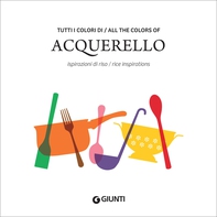 Tutti i colori di Acquerello - Librerie.coop