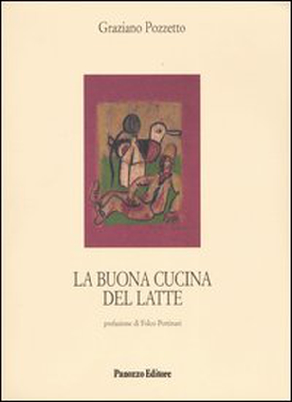 La buona cucina del latte - Librerie.coop La buona cucina del latte - Librerie.coop