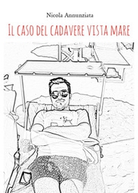Il caso del cadavere vista mare - Librerie.coop