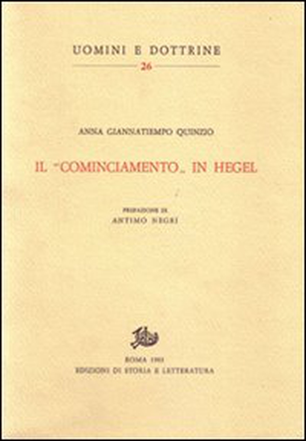 Il «cominciamento» in Hegel - Librerie.coop Il «cominciamento» in Hegel - Librerie.coop
