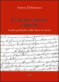 Centonovantuno cappotti. Inediti garibaldini della terra di lavoro - Librerie.coop Centonovantuno cappotti. Inediti garibaldini della terra di lavoro - Librerie.coop