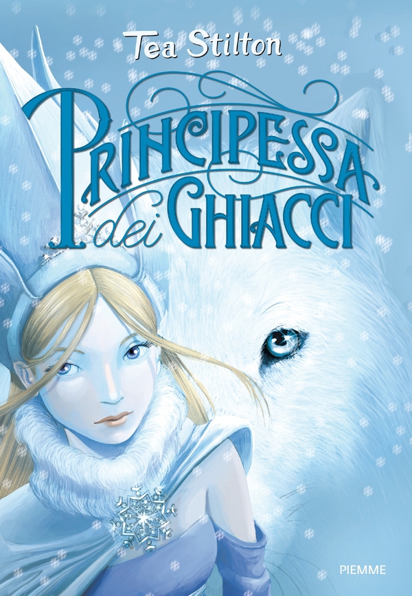Principesse del Regno della Fantasia - 1. Principessa dei Ghiacci - Librerie.coop Principesse del Regno della Fantasia - 1. Principessa dei Ghiacci - Librerie.coop