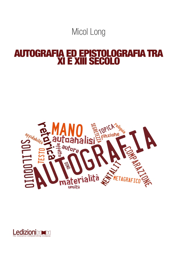 Autografia ed epistolografia tra XI e XIII secolo - Librerie.coop