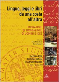 Lingue, leggi e libri da una costa all'altra. Migrazioni (e navigazioni) di uomini e idee - Librerie.coop