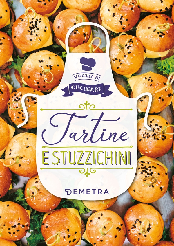 Tartine e Stuzzichini - Librerie.coop Tartine e Stuzzichini - Librerie.coop