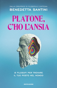 Platone, c'ho l'ansia - Librerie.coop