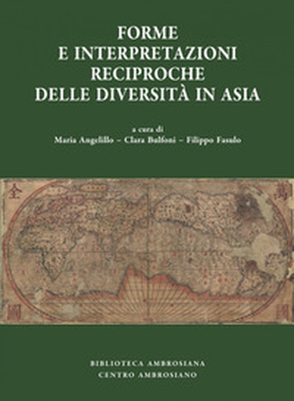 Forme e interpretazioni reciproche delle diversità in Asia - Librerie.coop Forme e interpretazioni reciproche delle diversità in Asia - Librerie.coop