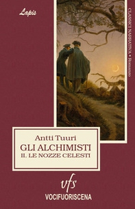 Gli alchimisti. Le nozze celesti - Vol. 2 - Librerie.coop