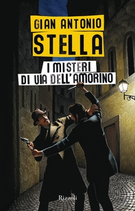 I misteri di via dell'Amorino - Librerie.coop