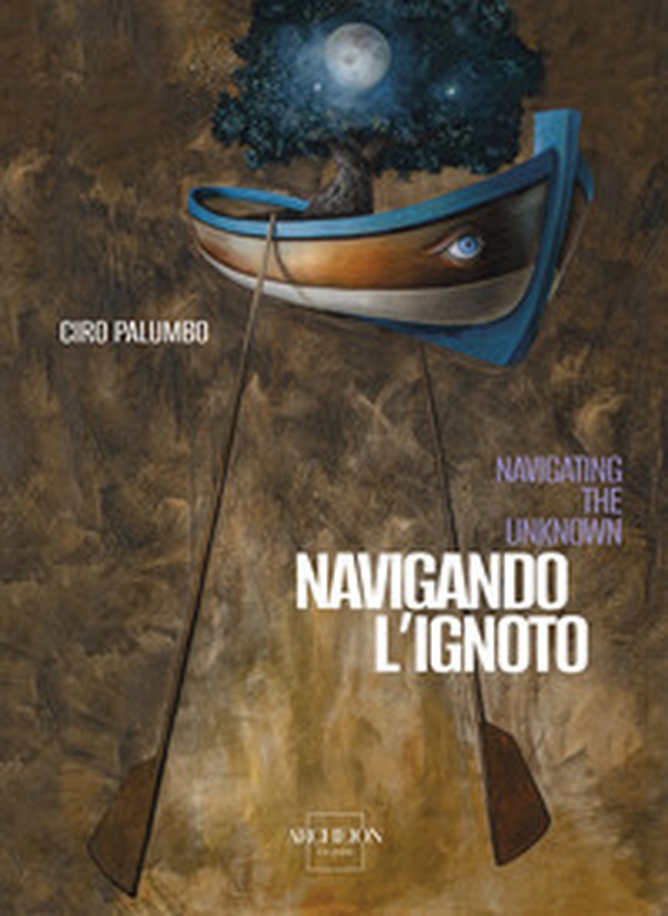 Ciro Palumbo. Navigando l'ignoto - Librerie.coop