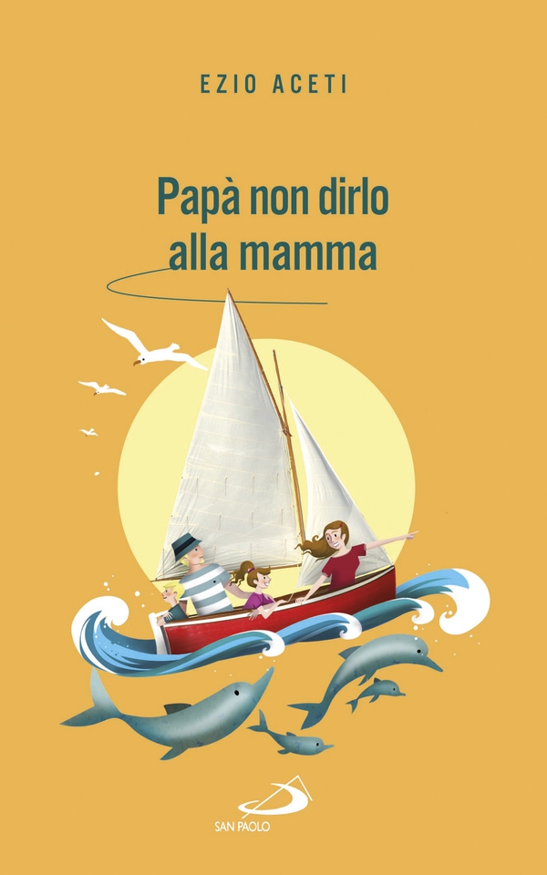 Papà non dirlo alla mamma - Librerie.coop Papà non dirlo alla mamma - Librerie.coop