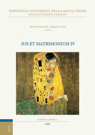Ius et matrimonium - Vol. 4 - Librerie.coop