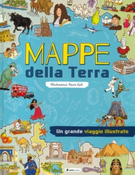 Mappe del mondo. Un grande viaggio illustrato - Librerie.coop Mappe del mondo. Un grande viaggio illustrato - Librerie.coop