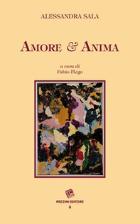 Amore & anima - Librerie.coop Amore & anima - Librerie.coop