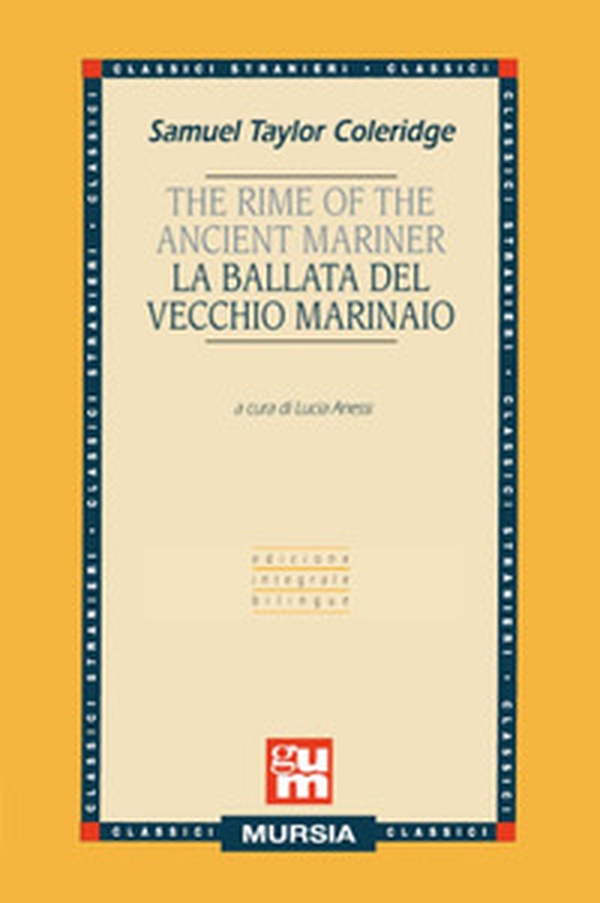 The rime of the ancient mariner-La ballata del vecchio marinaio - Librerie.coop