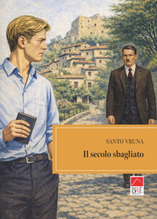 Il secolo sbagliato - Librerie.coop