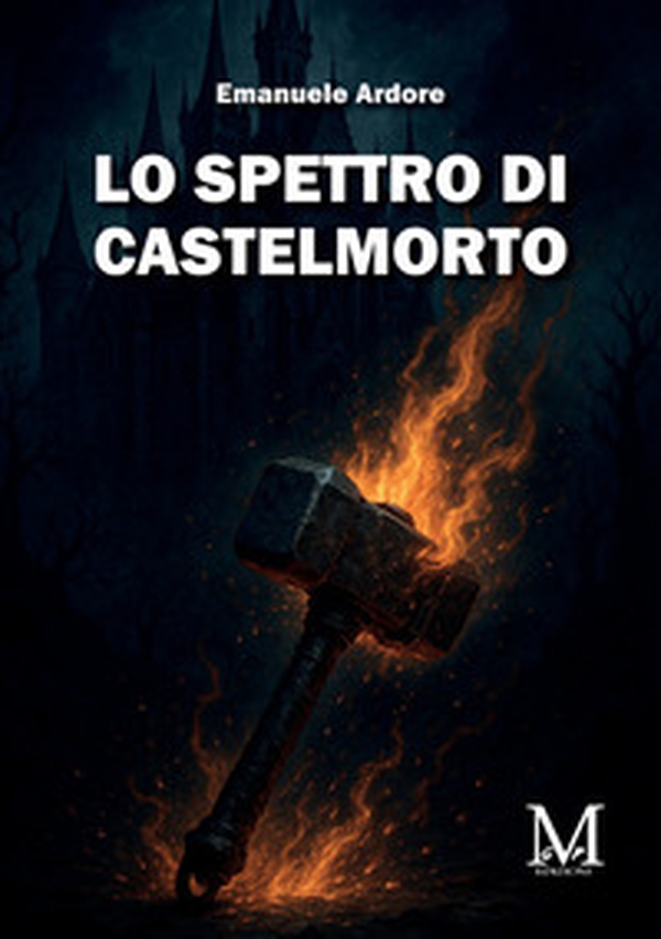 Lo spettro di Castelmorto - Librerie.coop Lo spettro di Castelmorto - Librerie.coop