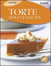 Torte dolci e salate - Librerie.coop