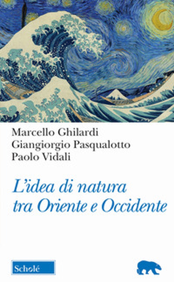 L'idea di natura tra Oriente e Occidente - Librerie.coop L'idea di natura tra Oriente e Occidente - Librerie.coop