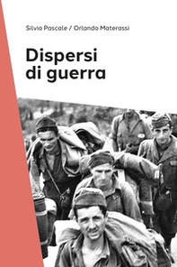 Dispersi di guerra - Librerie.coop
