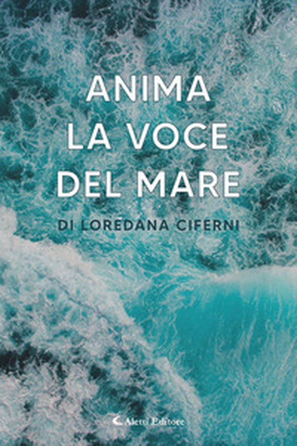 Anima. La voce del mare - Librerie.coop