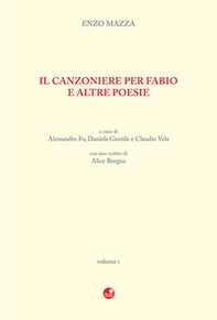Il Canzoniere per Fabio e altre poesie - Librerie.coop