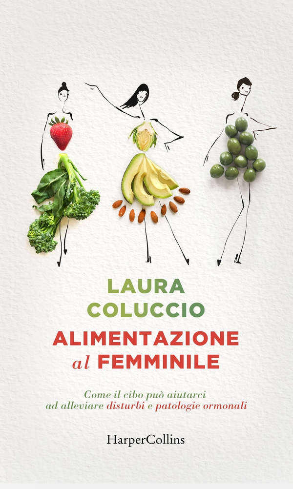 Alimentazione al femminile - Librerie.coop Alimentazione al femminile - Librerie.coop