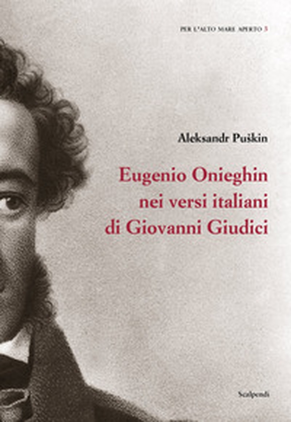Eugenio Onieghin nei versi italiani di Giovanni Giudici - Librerie.coop Eugenio Onieghin nei versi italiani di Giovanni Giudici - Librerie.coop
