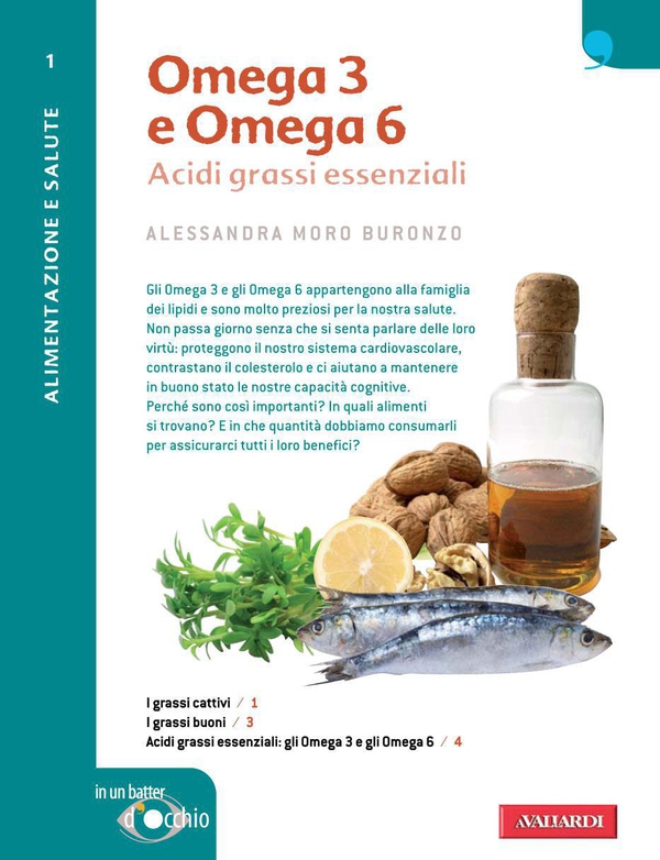 Omega 3 e Omega 6 - Librerie.coop Omega 3 e Omega 6 - Librerie.coop