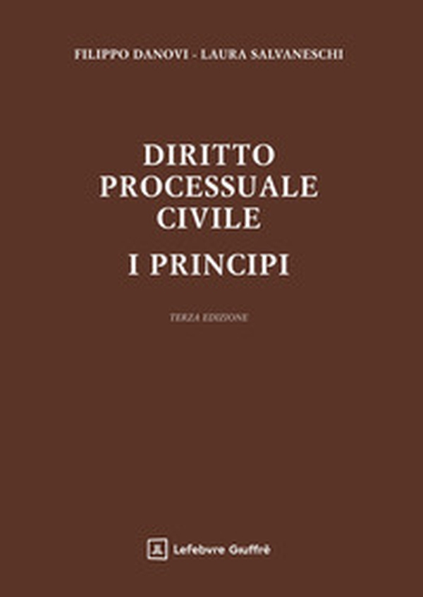 Diritto processuale civile. I principi - Librerie.coop